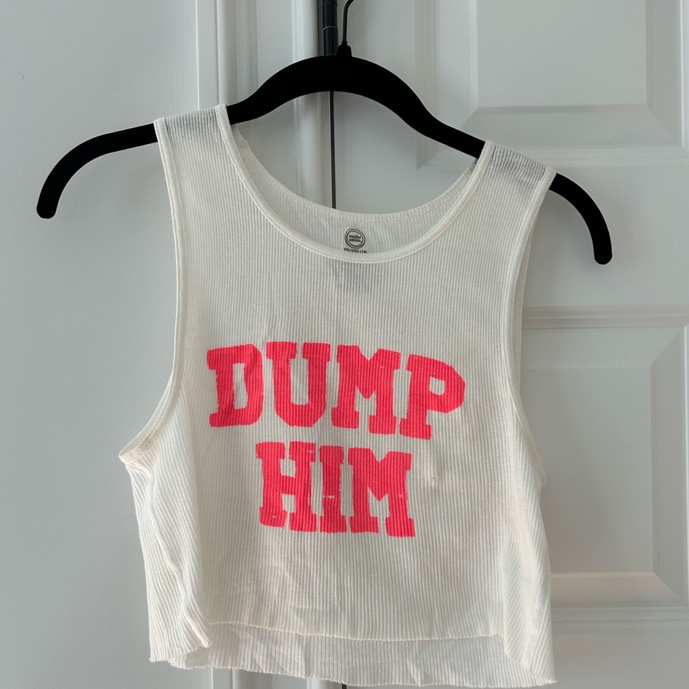 Custom made Dump Him crop top